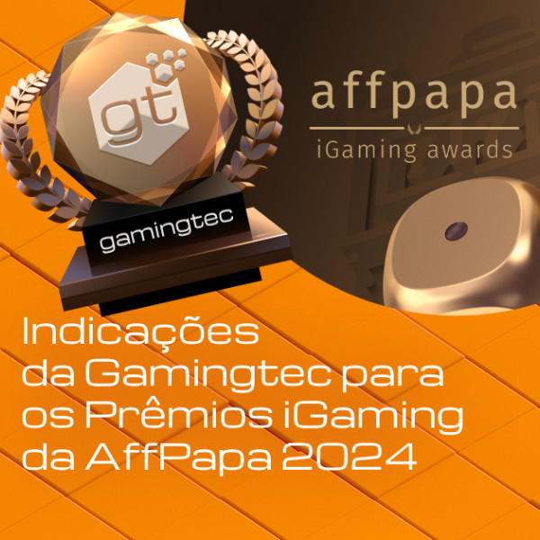 A Gamingtec foi Indicada Para o Prêmio AffPapa iGaming