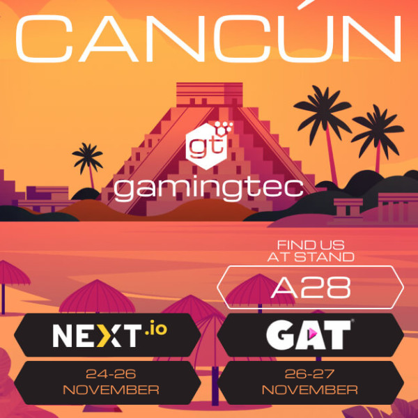 Gamingtec attending NEXT.io & GAT Caribe Cancún 2024