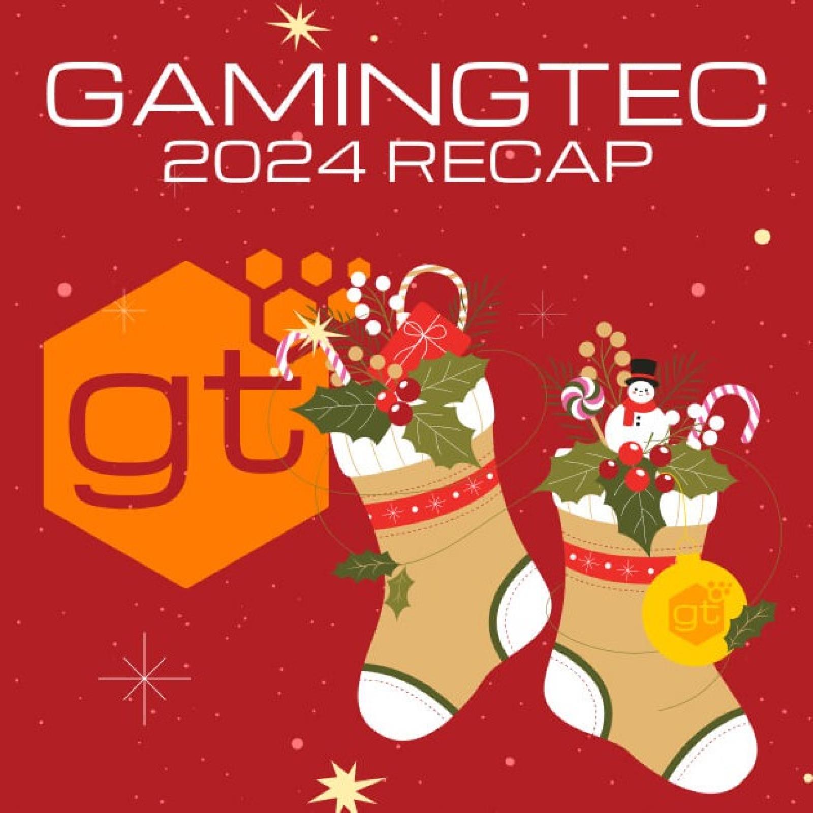 Gamingtec’s 2024 Year in Review