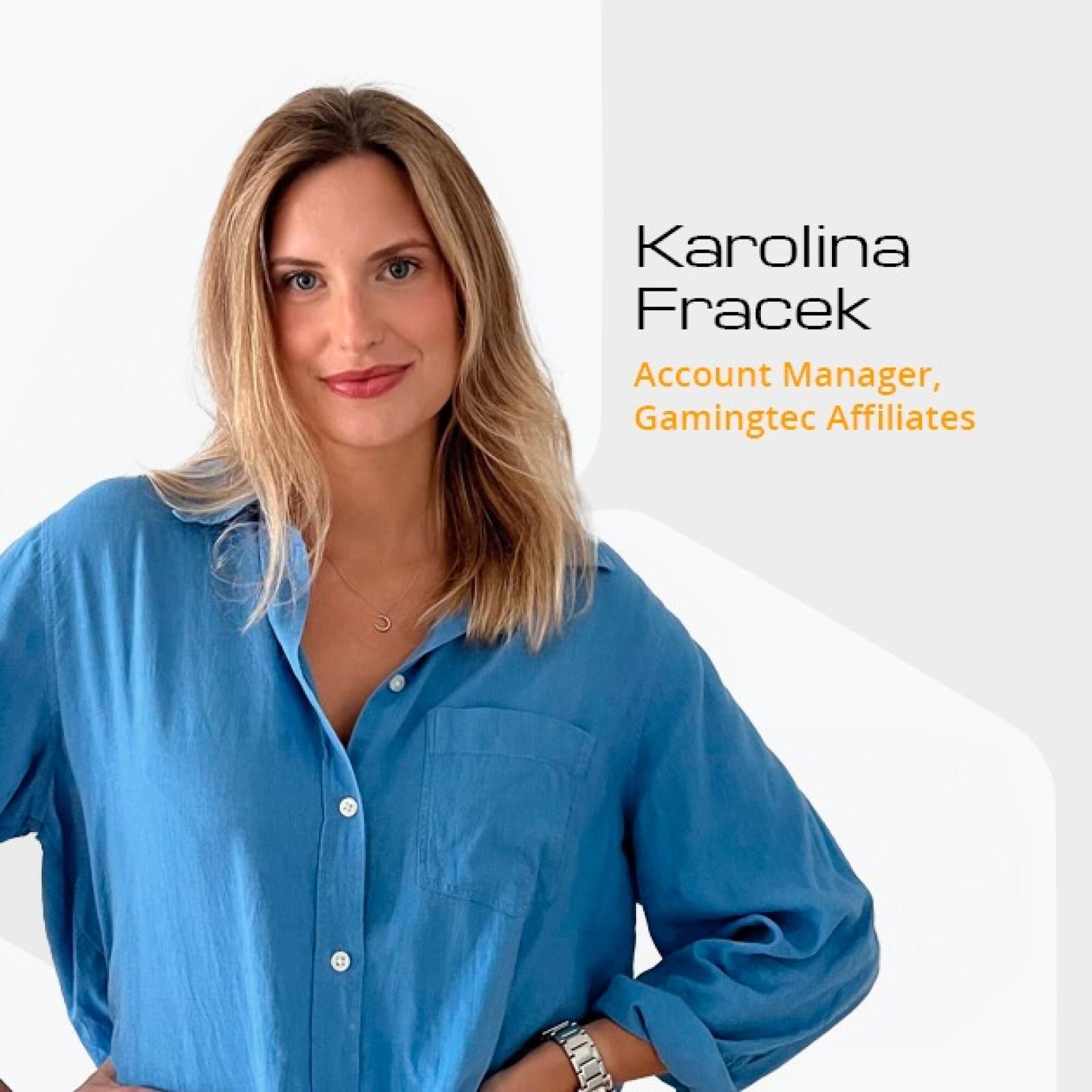 Karolina Frącek’s Journey into iGaming and the Role of Gamingtec Affiliates in Partner Growth