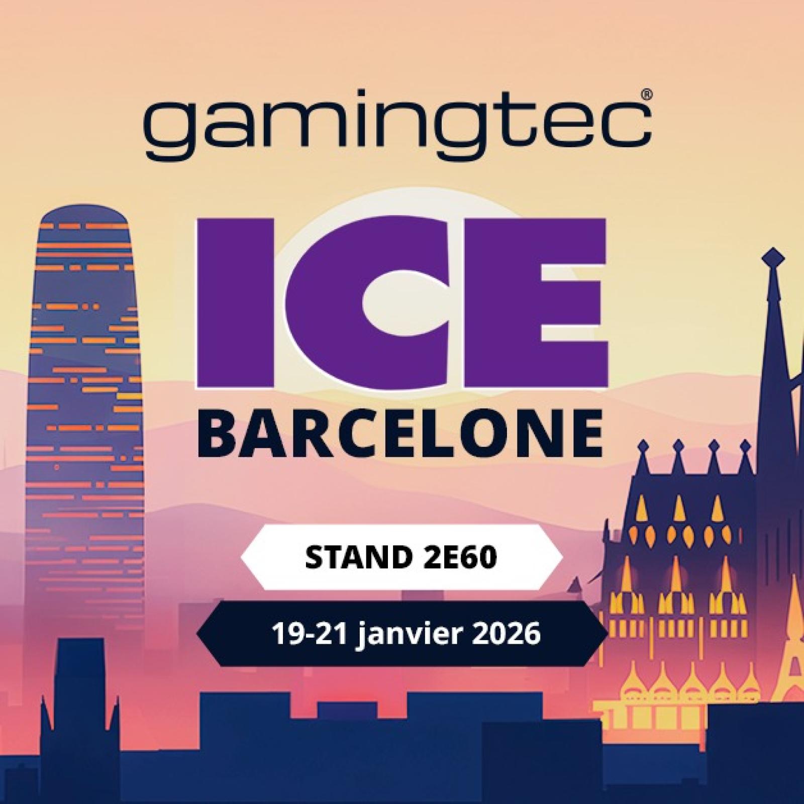 Gamingtec participe à ICE Barcelona 2026