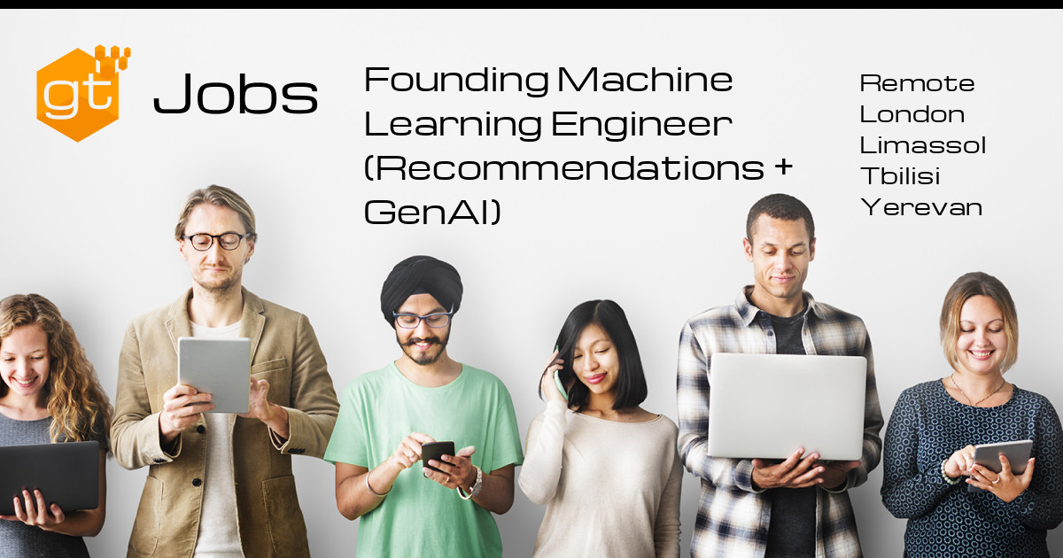 Founding Machine Learning Engineer (Recommendations + GenAI) | Gamingtec
