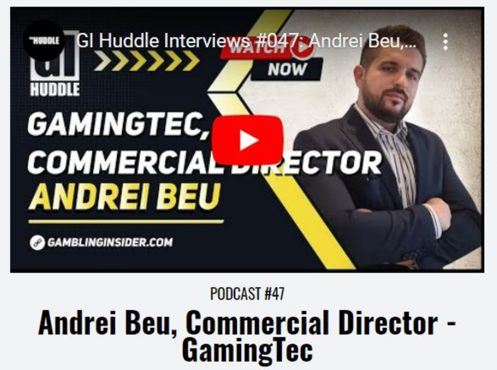 Andrei Beu for GI Huddle: Gamingtec in 2022