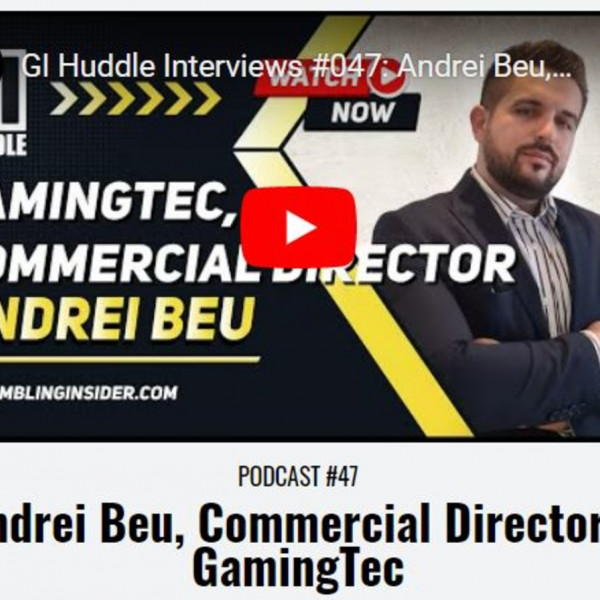 Andrei Beu for GI Huddle: Gamingtec in 2022